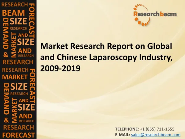 Global and Chinese Laparoscopy Industry 2009-2019