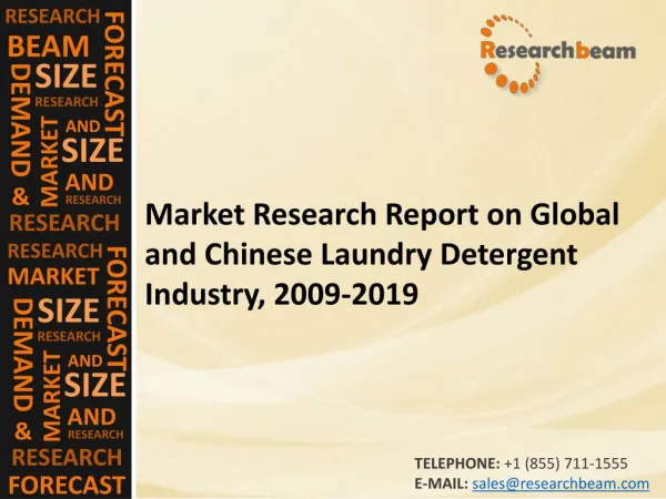 Global and Chinese Laundry Detergent Industry, 2009-2019