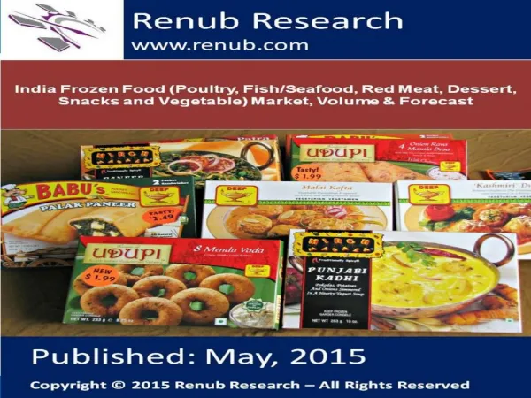 India Frozen Food (Poultry, Fish/Seafood, Red Meat, Dessert,