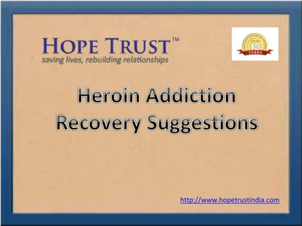 Heroin Addiction Recovery Suggestions