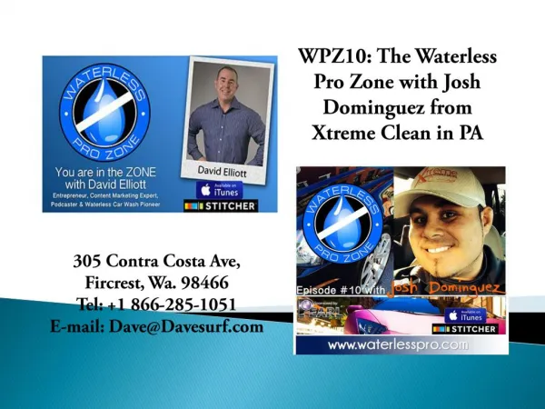 WPZ10: The Waterless Pro Zone with Josh Dominguez from Xtrem