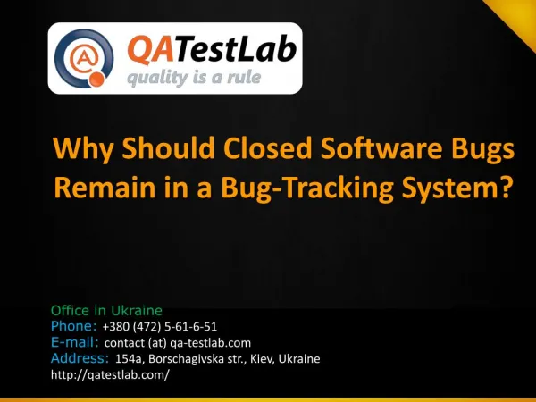 Why Should Closed Bugs Remain in a Bug Tracker?