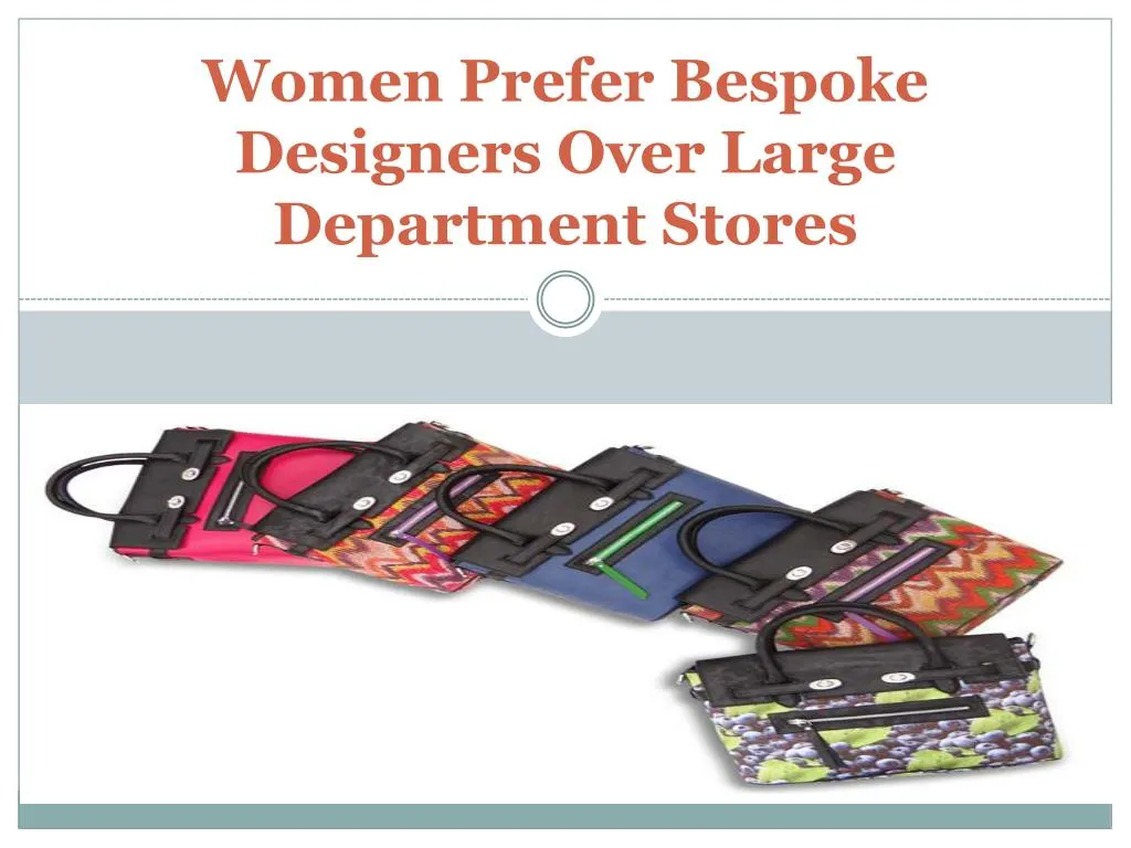 women p refer bespoke designers over large department stores