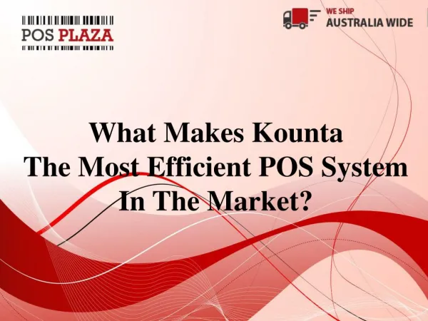 What Makes Kounta the Most Efficient POS System in the Marke