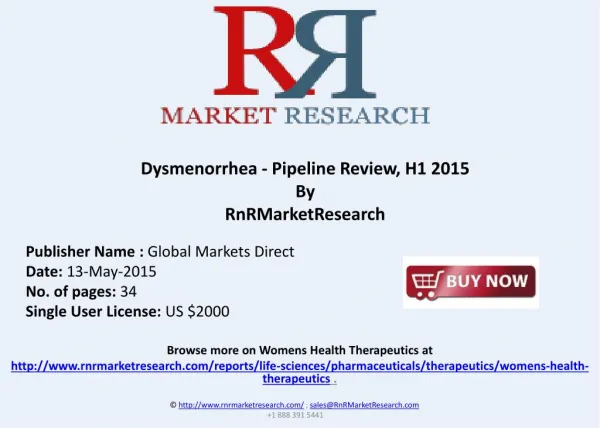 Dysmenorrhea Therapeutic Pipeline Review, H1 2015