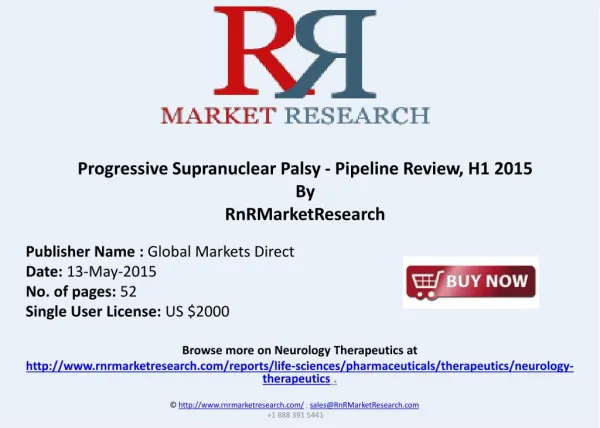 Progressive Supranuclear Palsy - Pipeline Review, H1 2015
