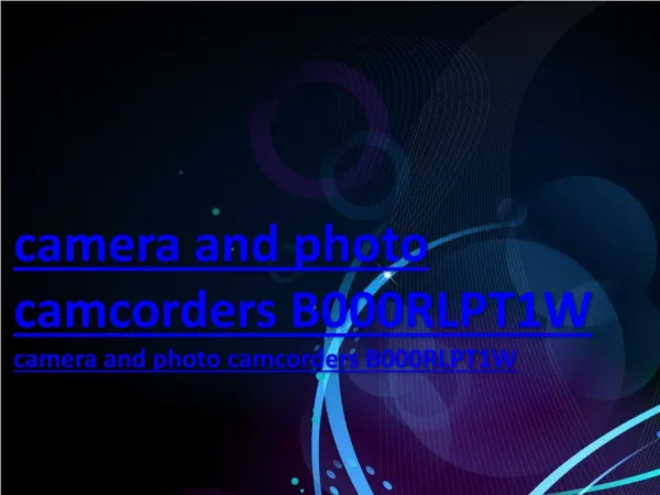 camera and photo camcorders B000RLPT1W