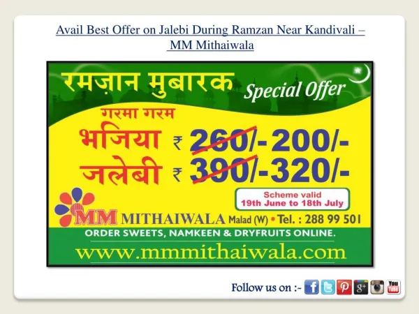 Offer on Jalebi During Ramzan Near Kandivali - MM Mithawala