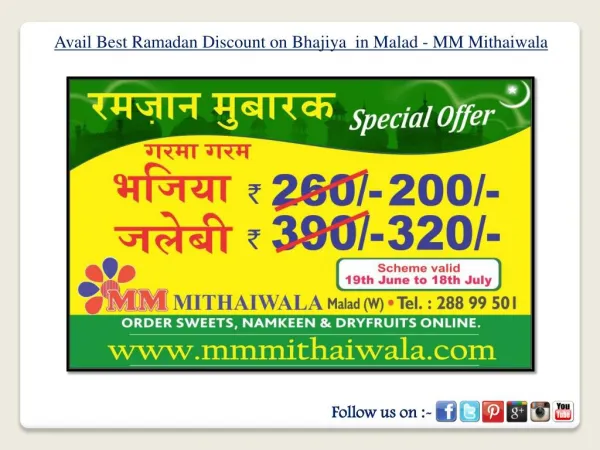 Best Ramadan Discount on Bhajiya in Malad - MM Mithaiwala