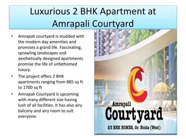 Amrapali Courtyard - 2 BHK Flats @ 8010046722