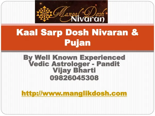 Kaal Sarp Yog Puja and Dosh Nivaran for Happy Life