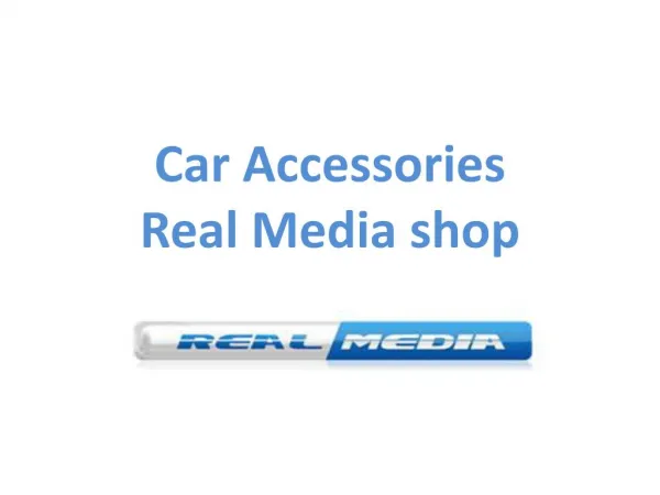 Buy Car Accessories- Real Media shop