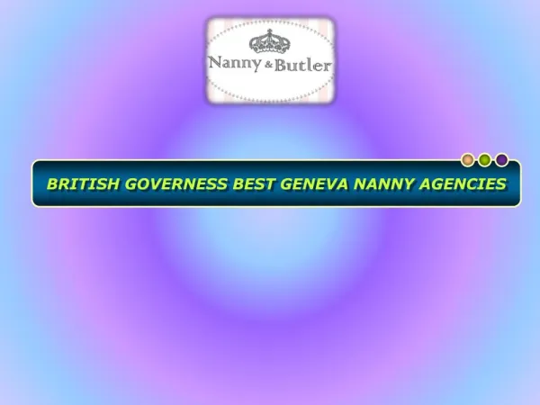 Seeking Best Geneva Nanny Agencies For Availing Quality Serv