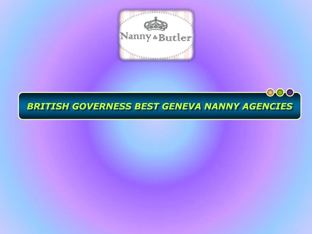 british governess best geneva nanny agencies