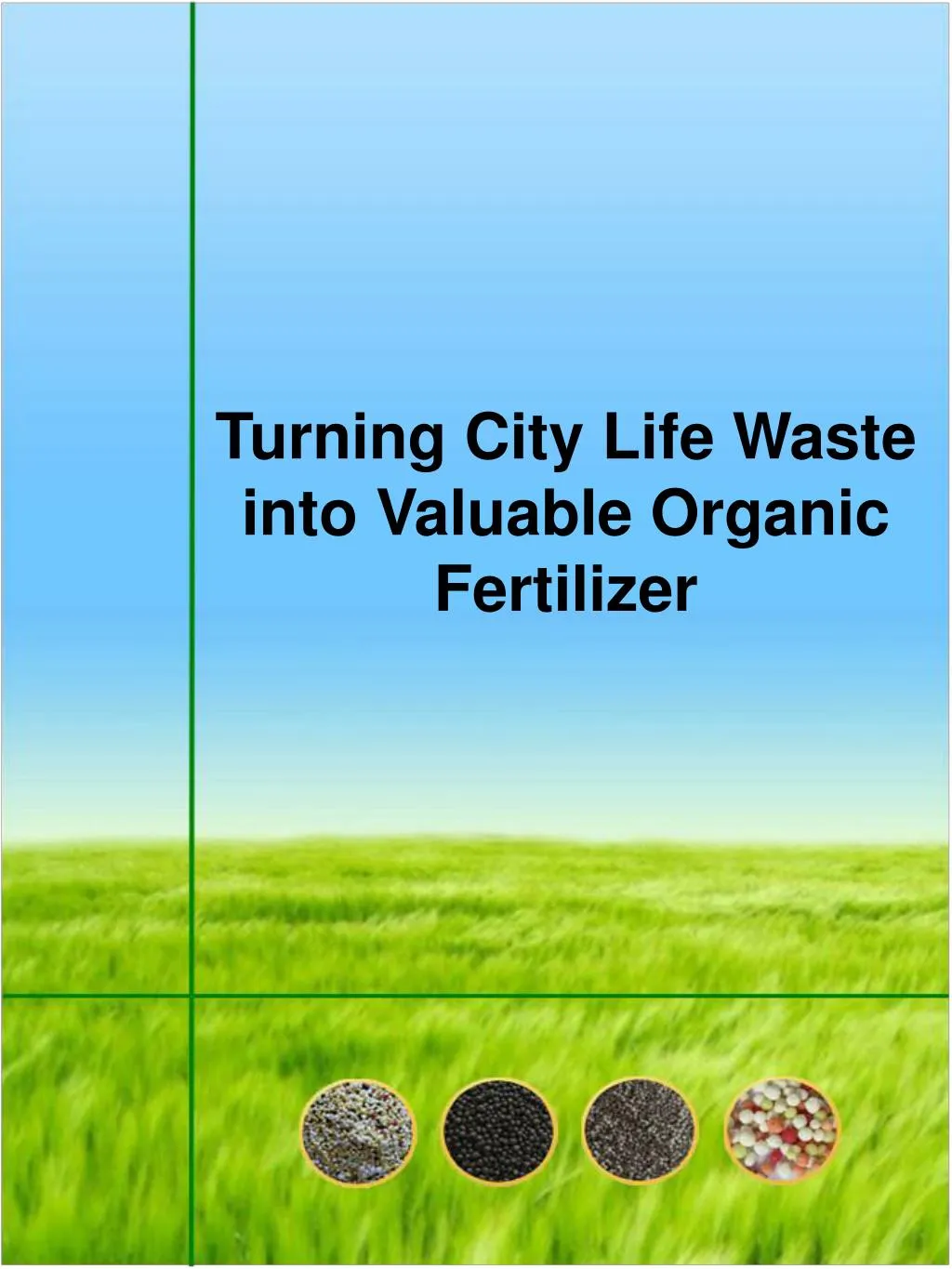 turning city life waste into valuable organic fertilizer