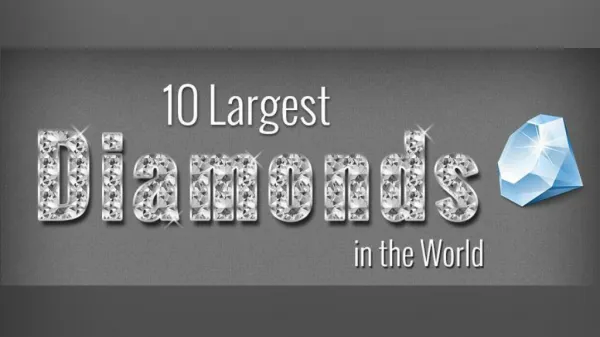 10 Largest Diamond In The World