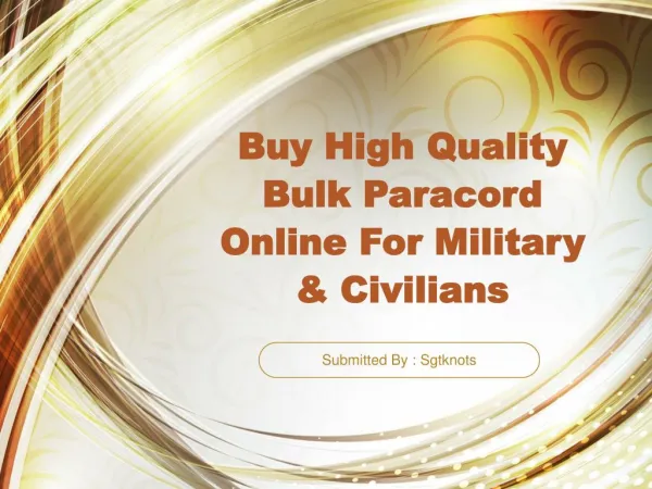 Buy High Quality Bulk Paracord Online For Military & Civilia