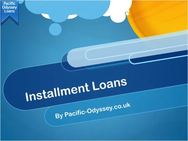 Installment loans