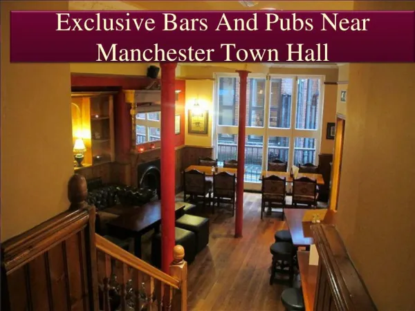 TOP 5 PUBS AND BARS NEAR MANCHESTER TOWN HALL