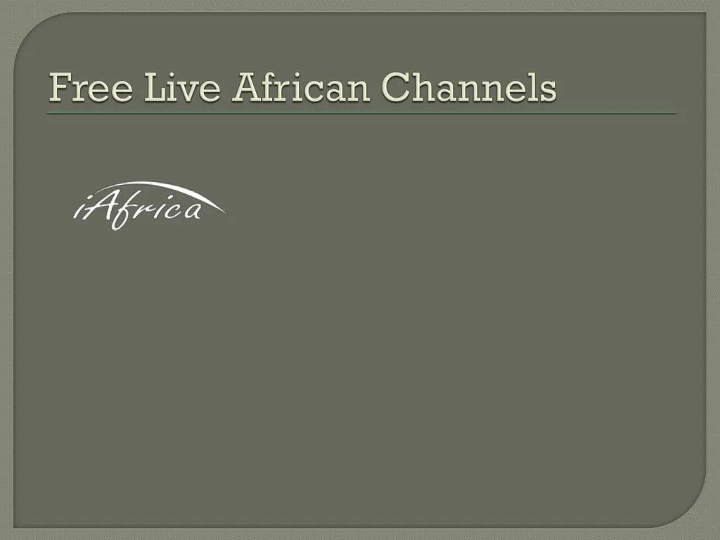 free live african channels