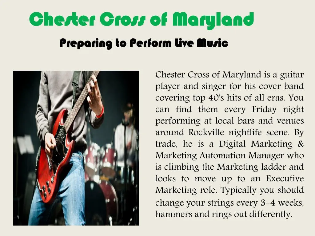 chester cross of maryland preparing to perform live music