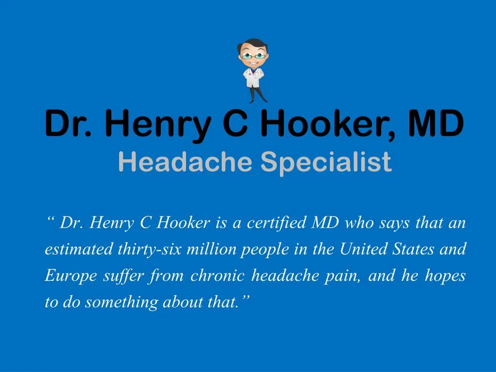 dr henry c hooker md headache specialist