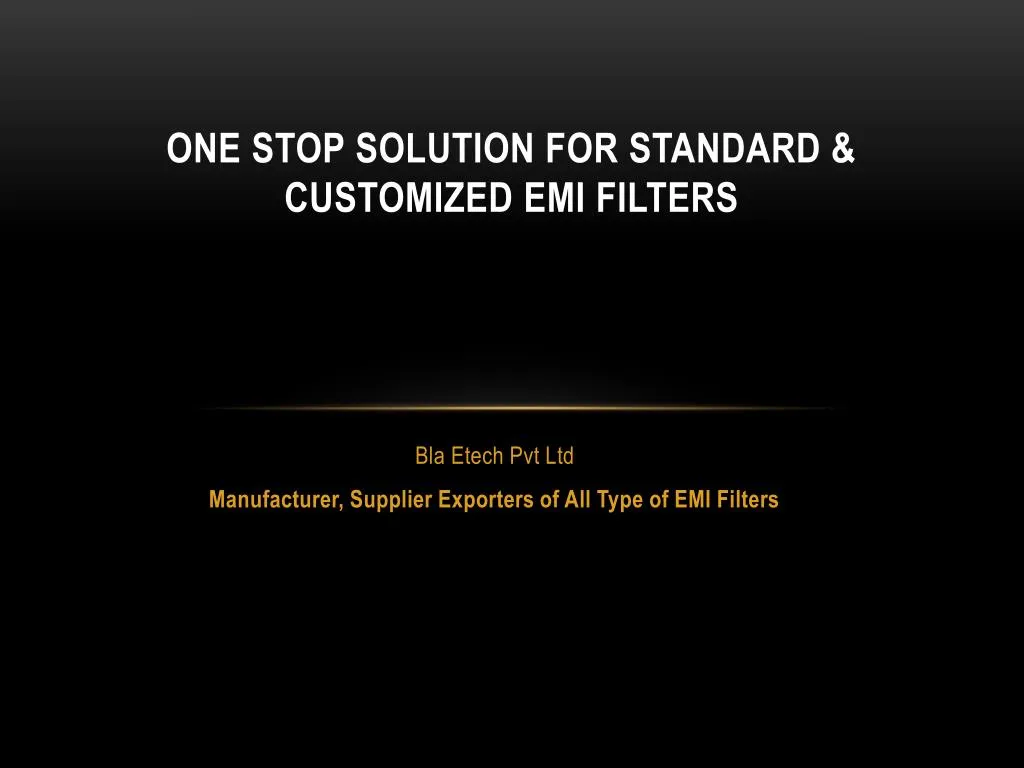 one stop solution for standard customized emi filters
