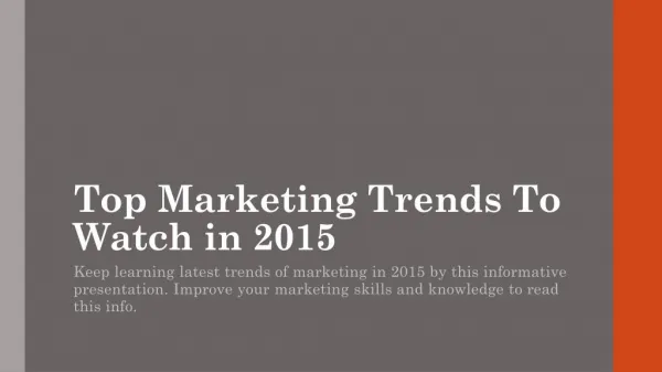 Top Marketing Trends To Watch in 2015