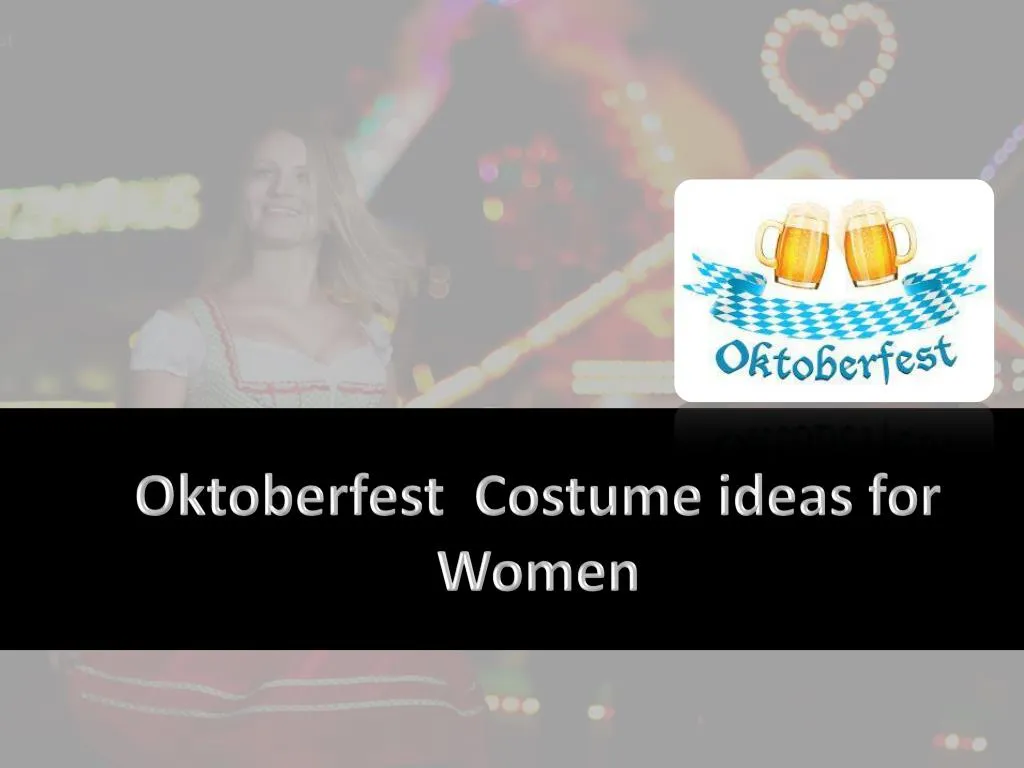 oktoberfest costume ideas for women