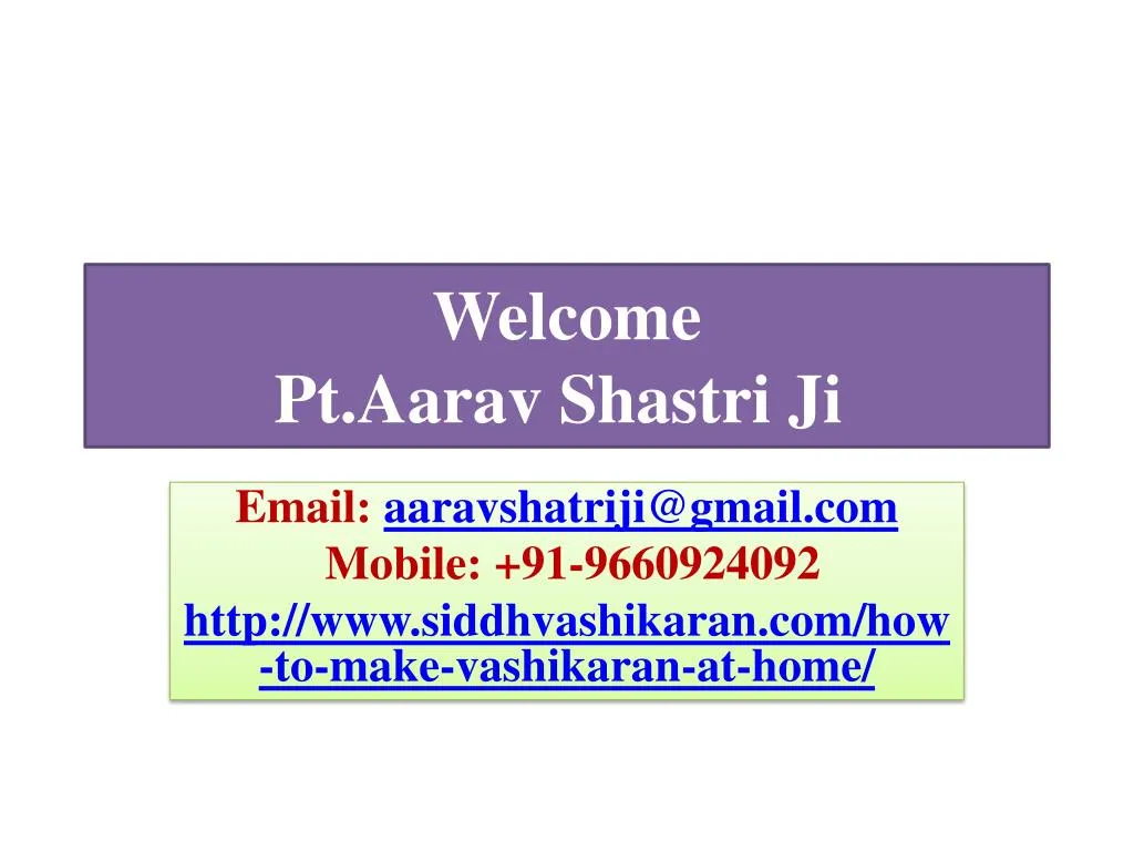 welcome pt aarav shastri ji