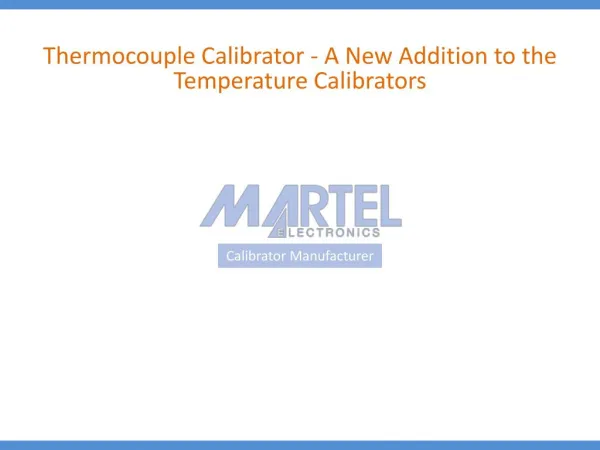 Thermocouple Calibrator - A New Addition to the Temperature