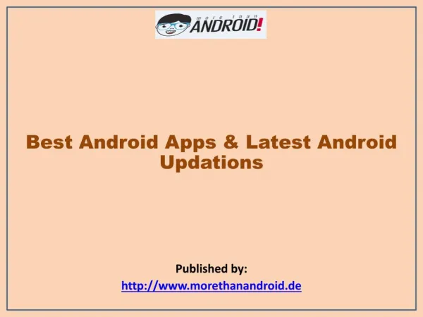 Best Android Apps & The Latest Android Updations