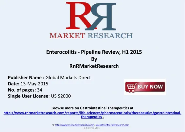 Enterocolitis Therapeutic Pipeline Review, H1 2015