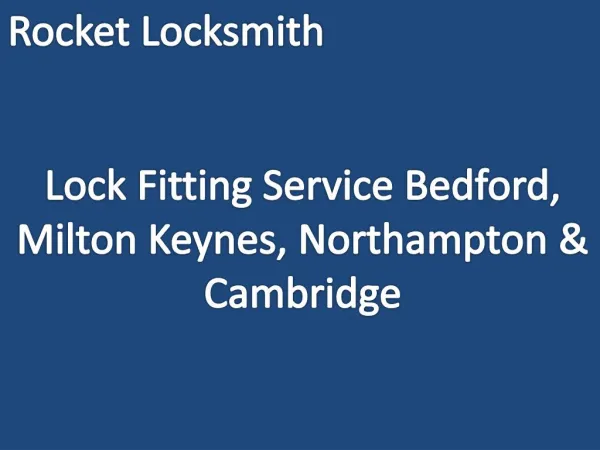 Lock Services in Bedford and Milton Keynes