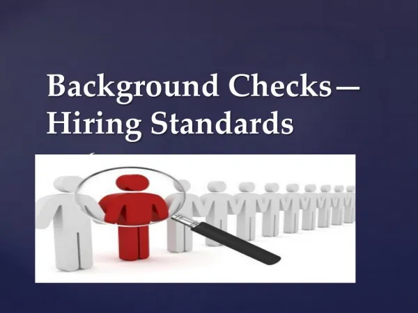 Background Checks- Hiring Standards