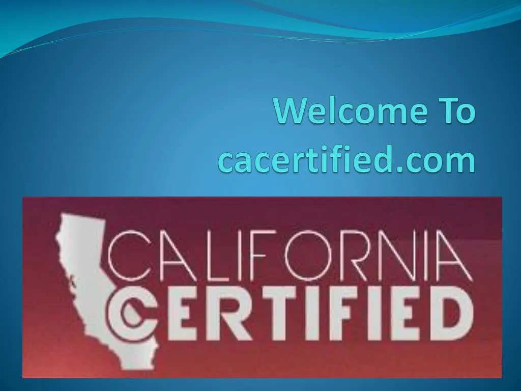 welcome to cacertified com