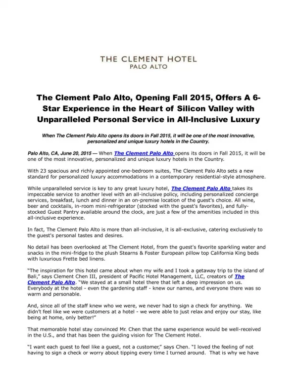 The Clement Palo Alto, Opening Fall 2015, Offers A 6-Star