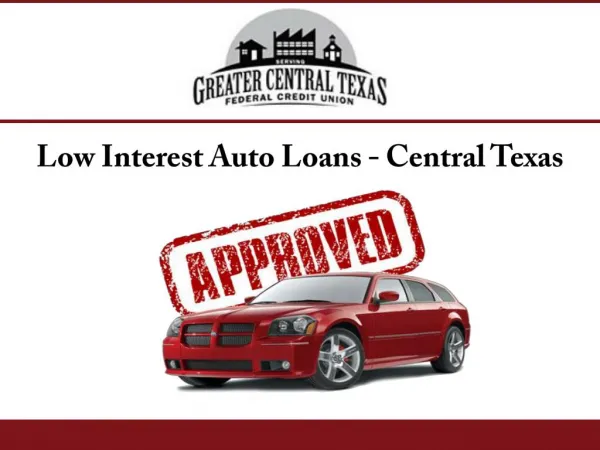 Low Interest Auto Loans In Central Texas