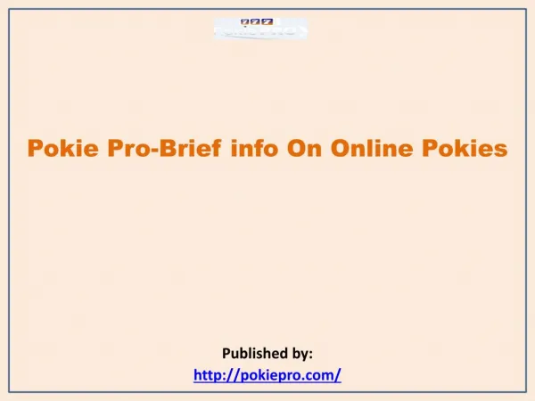 Brief info On Online Pokies