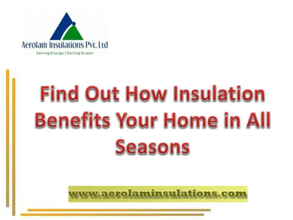 Get Advantages of Insulation Material