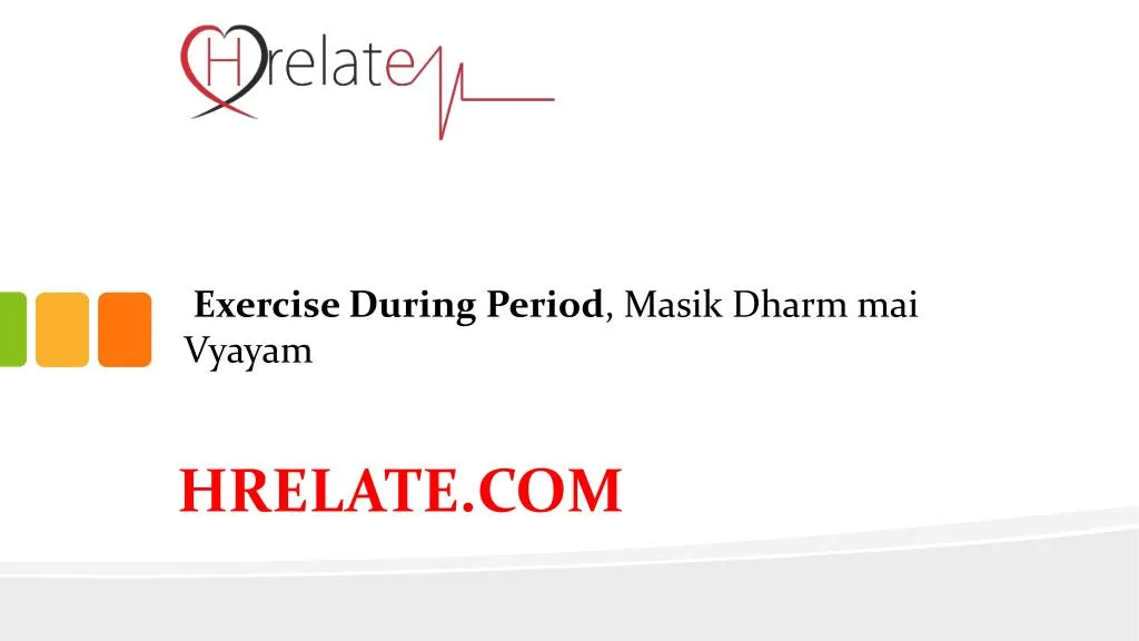 exercise during period masik dharm mai vyayam