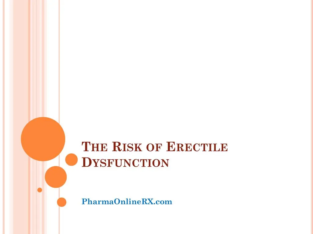 the risk of erectile dysfunction