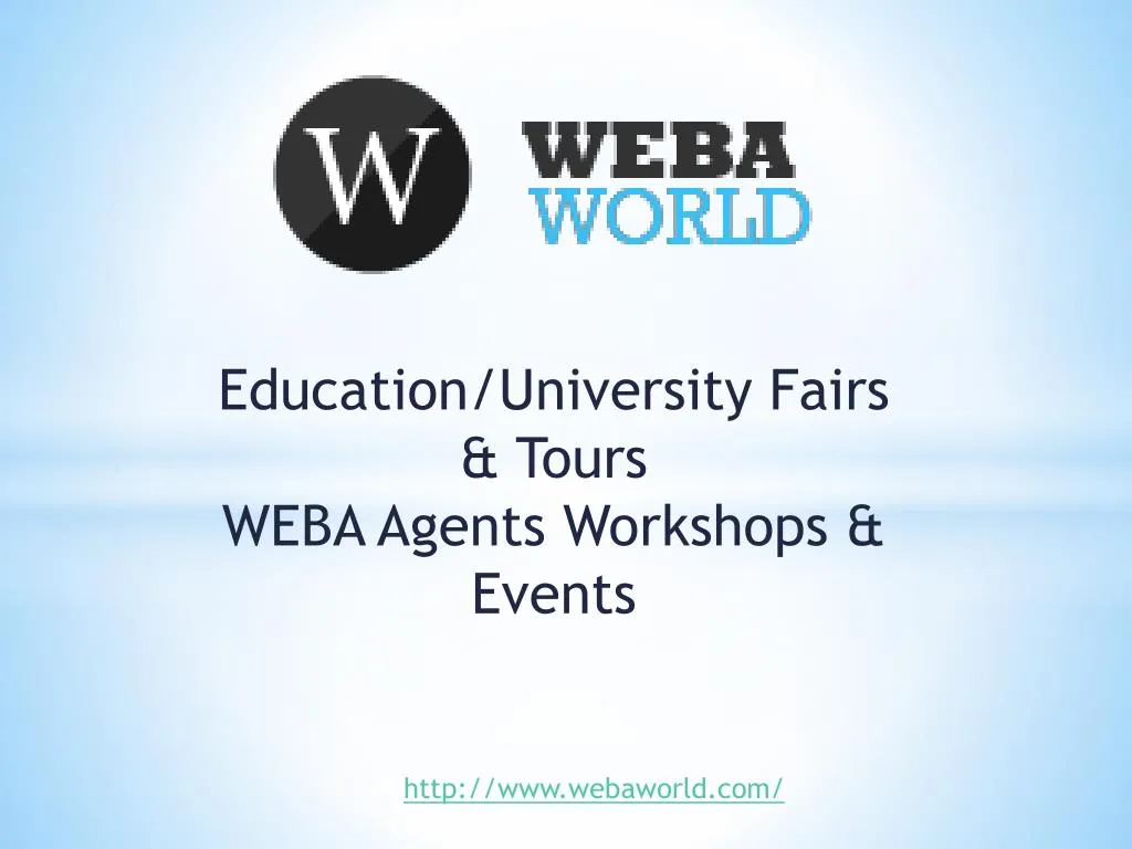 education university fairs tours weba agents workshops events