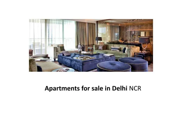 Apartments for sale in Delhi NCR