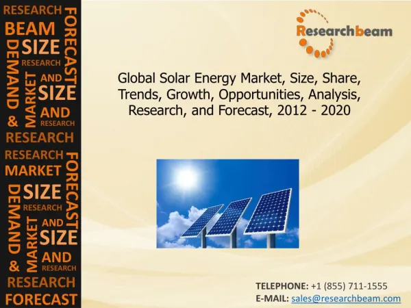 Global Solar Energy Market Size, Share, Trends, 2012-2020