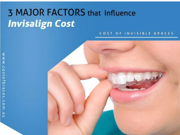Factors that Influence Invisalign Costs in Sydney