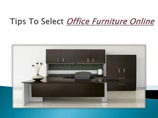 Tips To Select Office Furniture Online