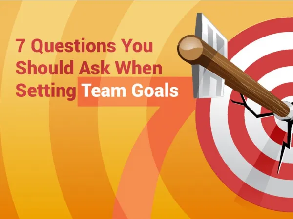 7 Questions You Must Ask When Setting Goals