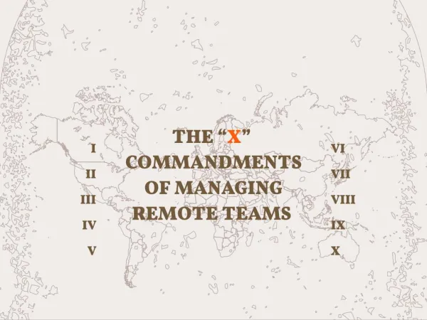 10 Commandments of Managing Remote Teams