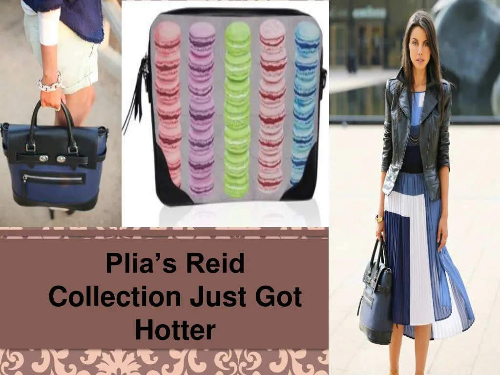 plia s reid collection just got hotter
